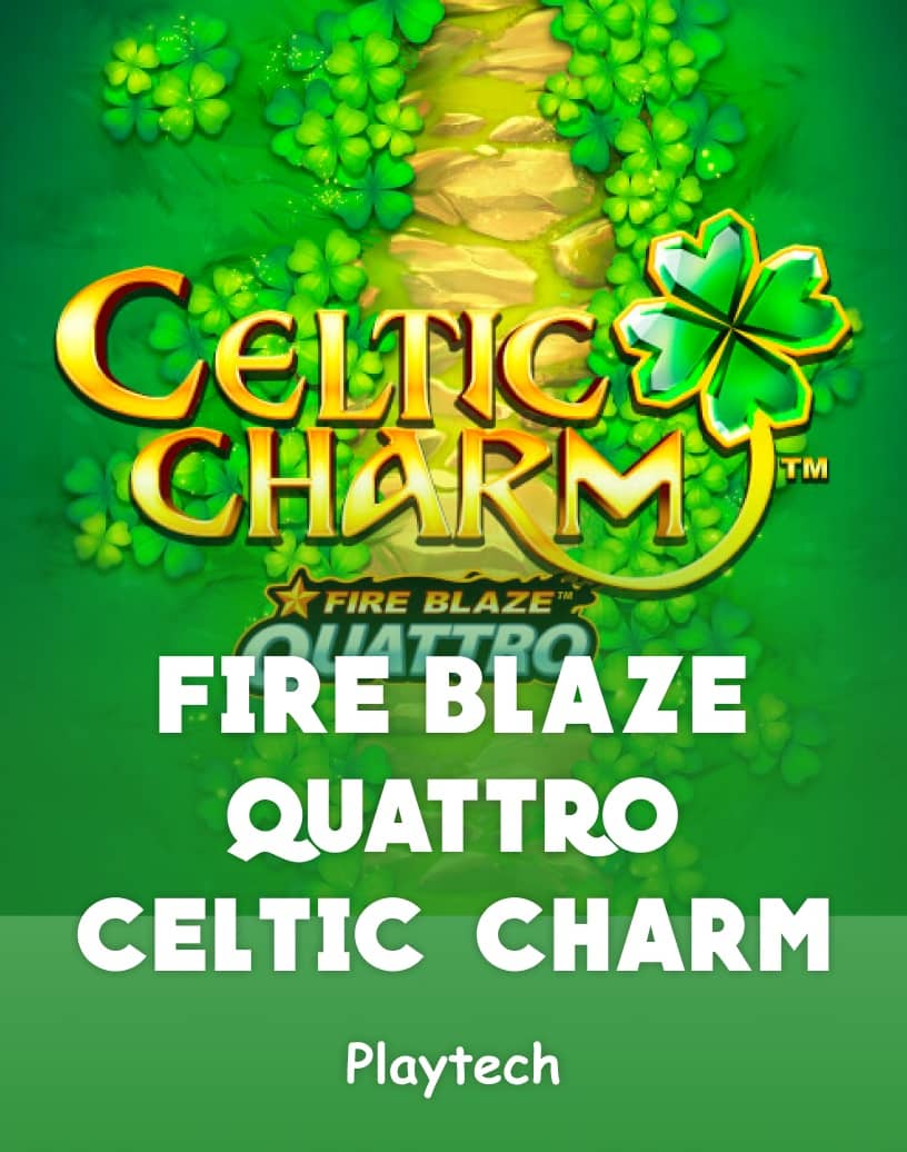 Fire Blaze Quattro: Celtic Charm Slot - Graj na prawdziwe pieniądze lub w darmowe demo | TrustDice