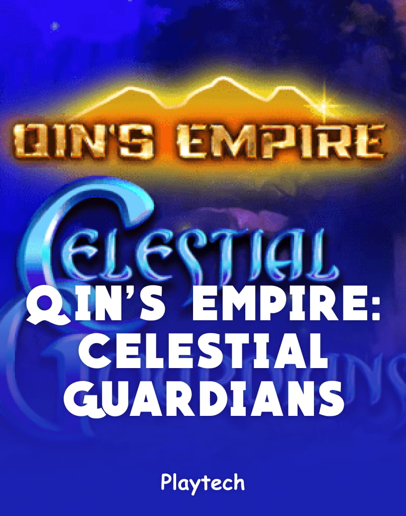Qin's Empire: Celestial Guardians Slot - Play for Real Money or Free Demo | TrustDice