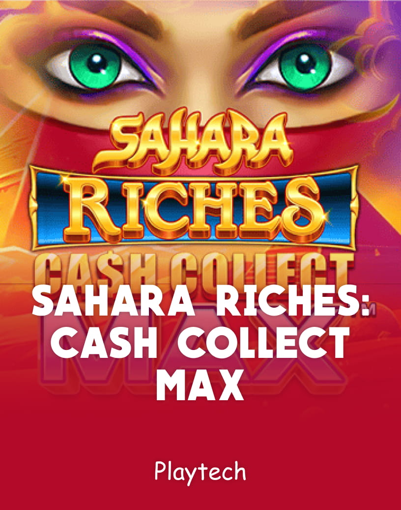 Sahara Riches: Cash Collect Max Slots od Playtech - Zdarma Demo Režim & Hrajte Online