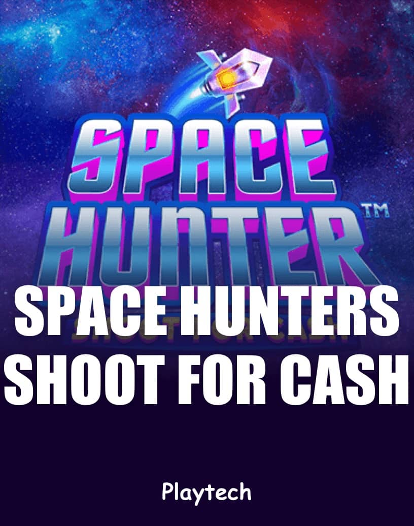 Play Space Hunters: Shoot for Cash - Free Demo Mode & Play Online