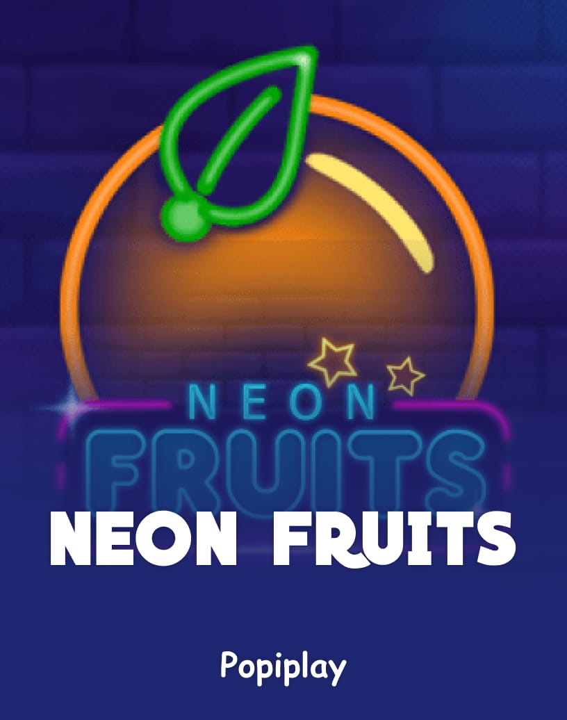 Neon Fruits Slots av Popiplay - Gratis Demomodus & Spill Online