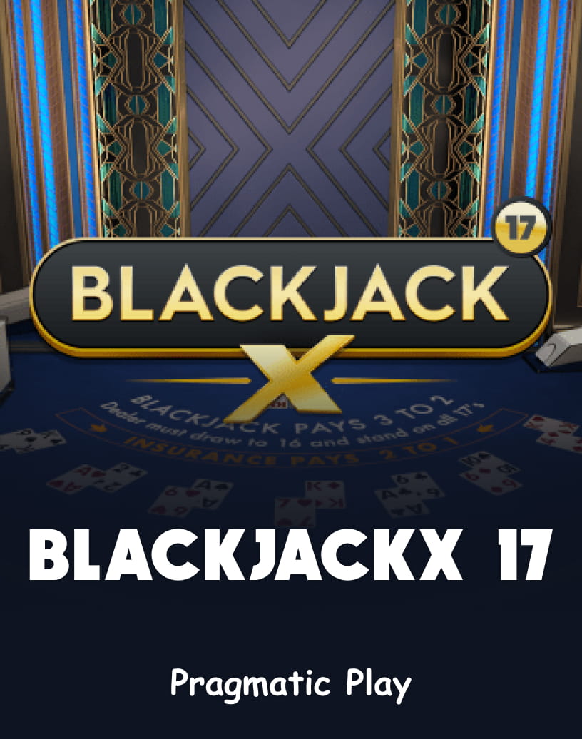 Trò Chơi Bài Blackjackx 17 của Pragmatic Play - Chế Độ Demo Miễn Phí & Chơi Trực Tuyến