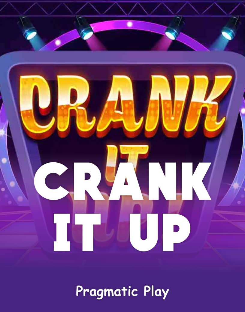 Crank It Up - Free Demo Mode & Play Online