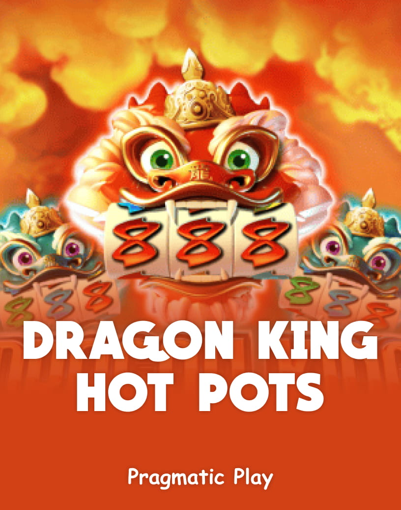 Dragon King Hot Pots - Free Demo Mode & Play Online