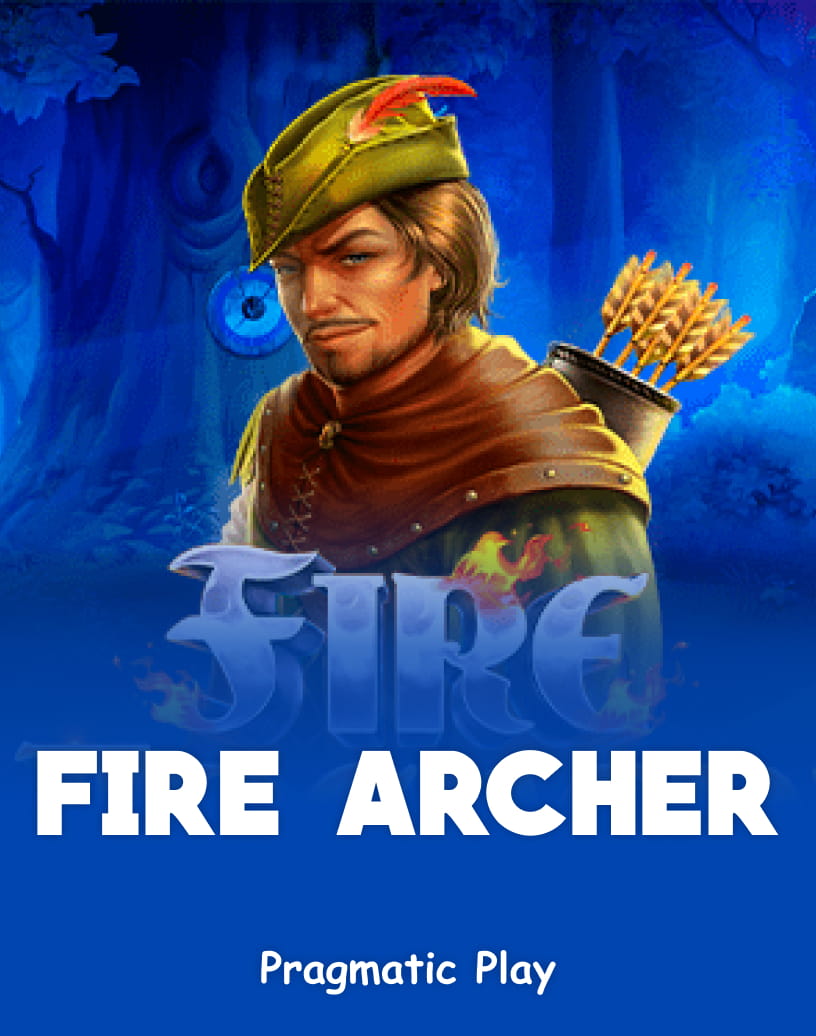 Fire Archer Slot - Play for Real Money or Free Demo | TrustDice