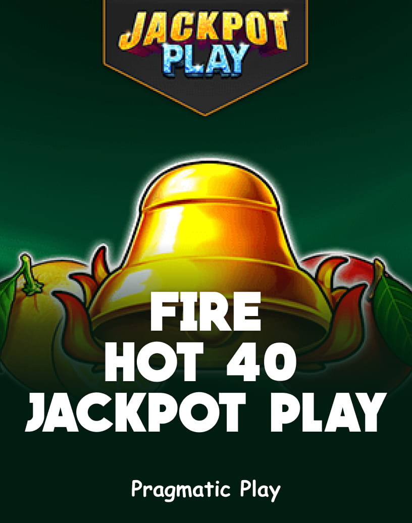 Gioca a Fire Hot 40 Jackpot - Modalità Demo Gratuita e Gioca Online