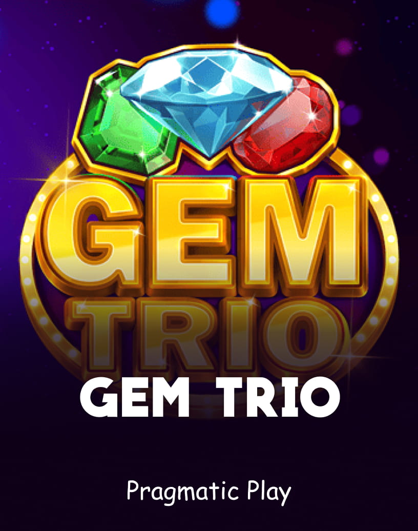 สล็อต Gem Trio โดย Pragmatic Play - โหมดเดโม่ฟรี & เล่นออนไลน์