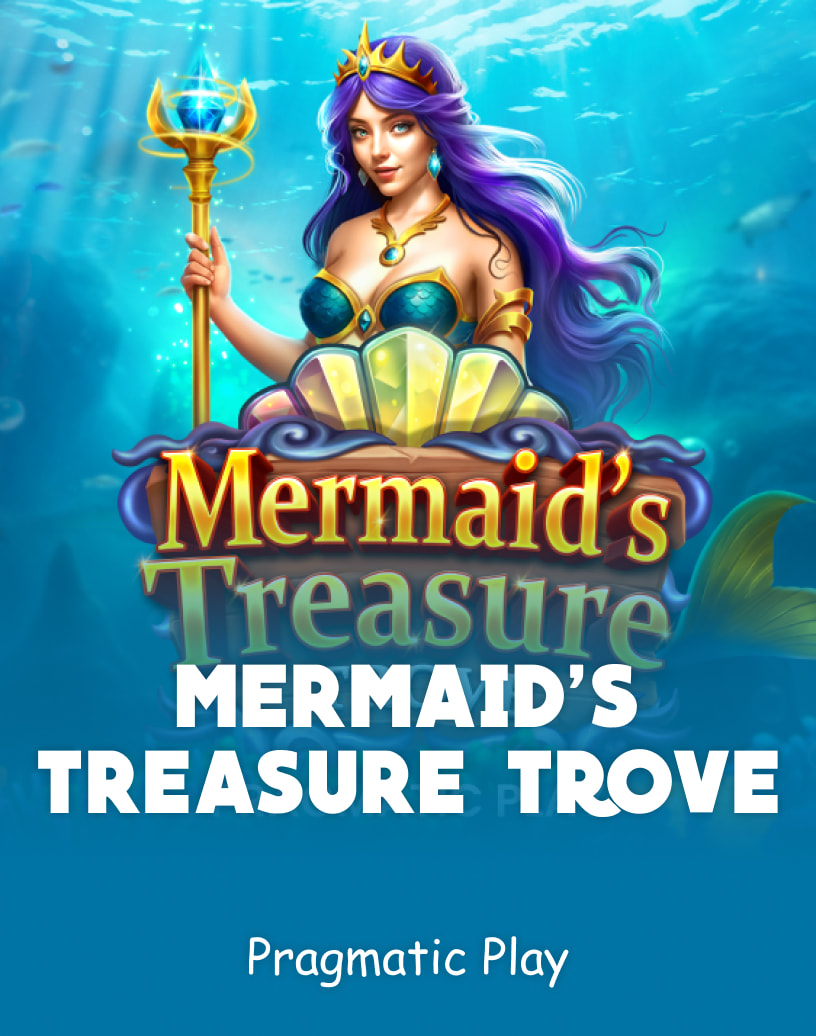 Mermaid's Treasure Trove Slots von Pragmatic Play - Kostenloser Demomodus & Online spielen