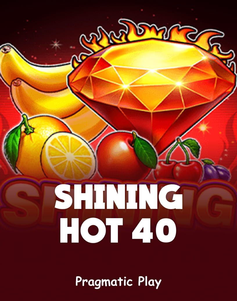Shining Hot 40 - Darmowy Tryb Demo i Gra Online