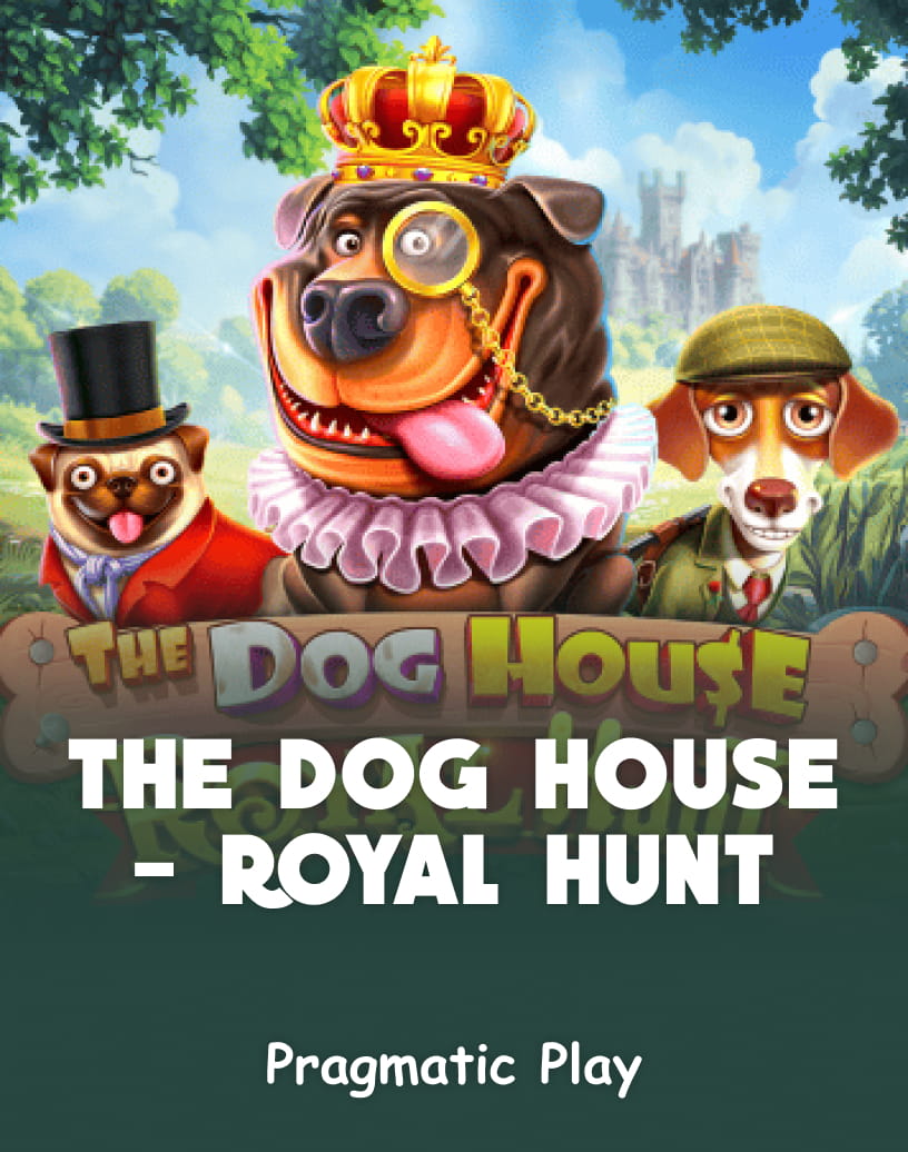 The Dog House - Royal Hunt Slot - Chơi bằng Tiền Thật hoặc Thử Miễn Phí | TrustDice