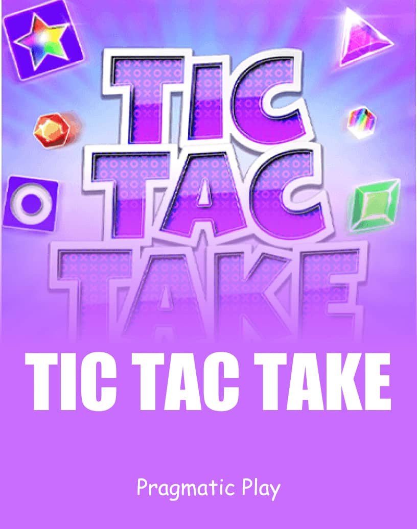 Tic Tac Take Slot - Gerçek Para ile Oyna veya Ücretsiz Demo | TrustDice
