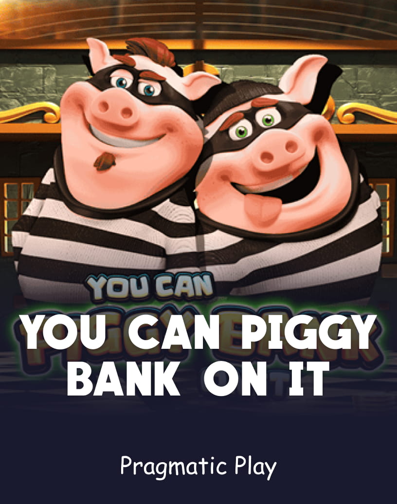 You Can Piggy Bank On It Slots by Pragmatic Play - Free Demo Mode & Play Online
