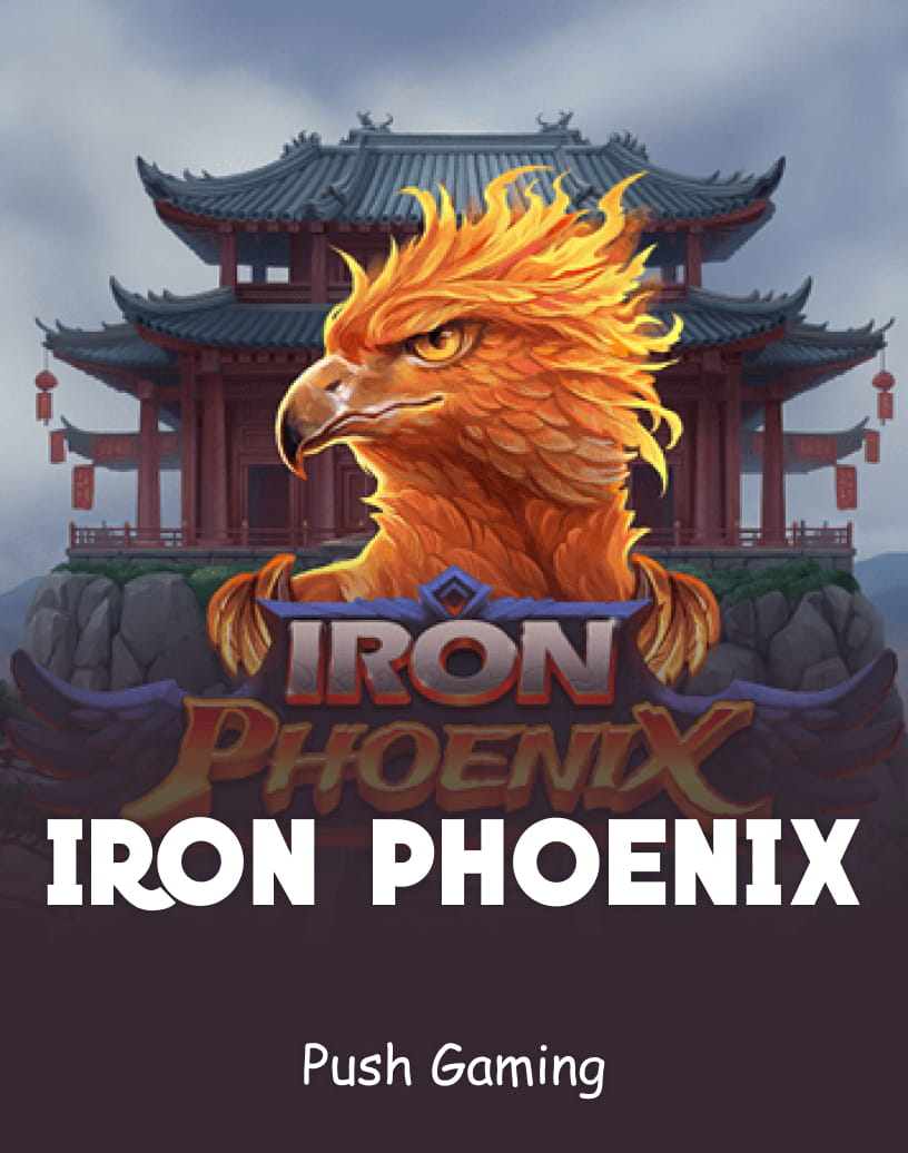Iron Phoenix Slots von Pushgaming - Kostenloser Demomodus & Online spielen