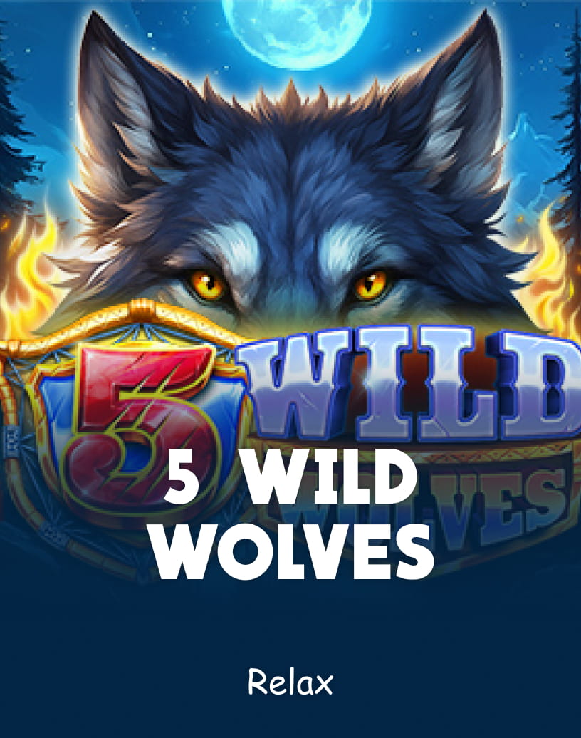Caça-níqueis 5 Wild Wolves da Relax - Modo Demo Gratuito & Jogue Online