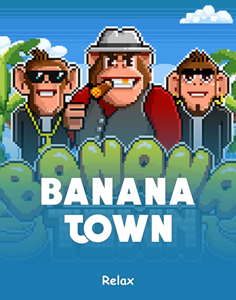 สล็อต Banana Town - เล่นด้วยเงินจริงหรือทดลองเล่นฟรี | TrustDice