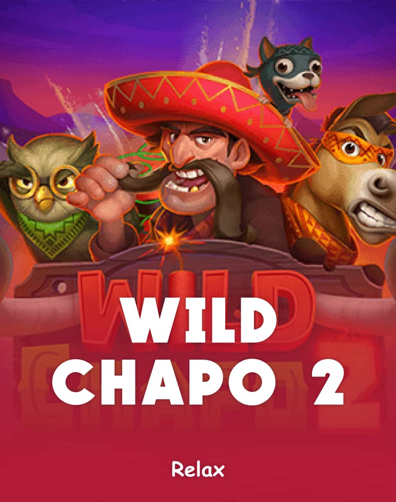 Wild Chapo 2 Slot - Hrajte za skutečné peníze nebo zdarma v demo verzi | TrustDice