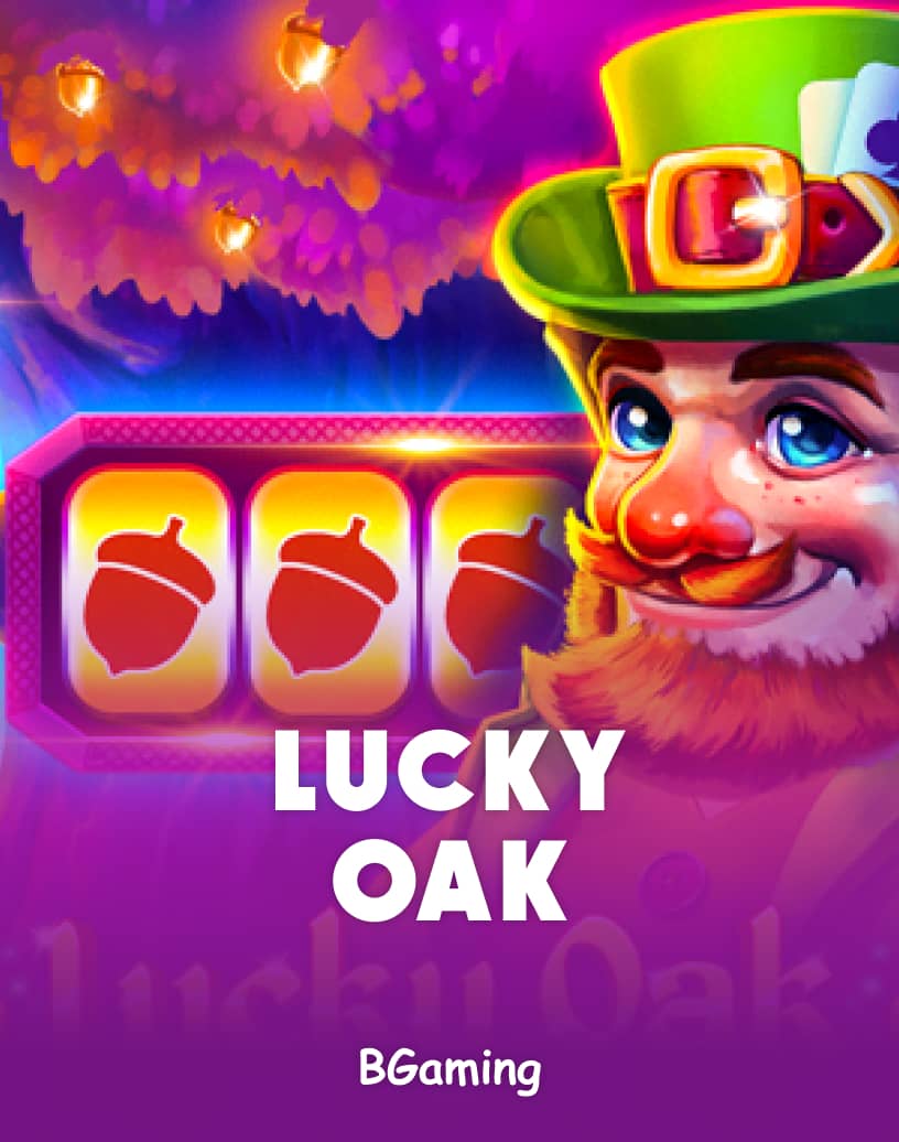 Lucky Oak Slot - Play for Real Money or Free Demo | TrustDice