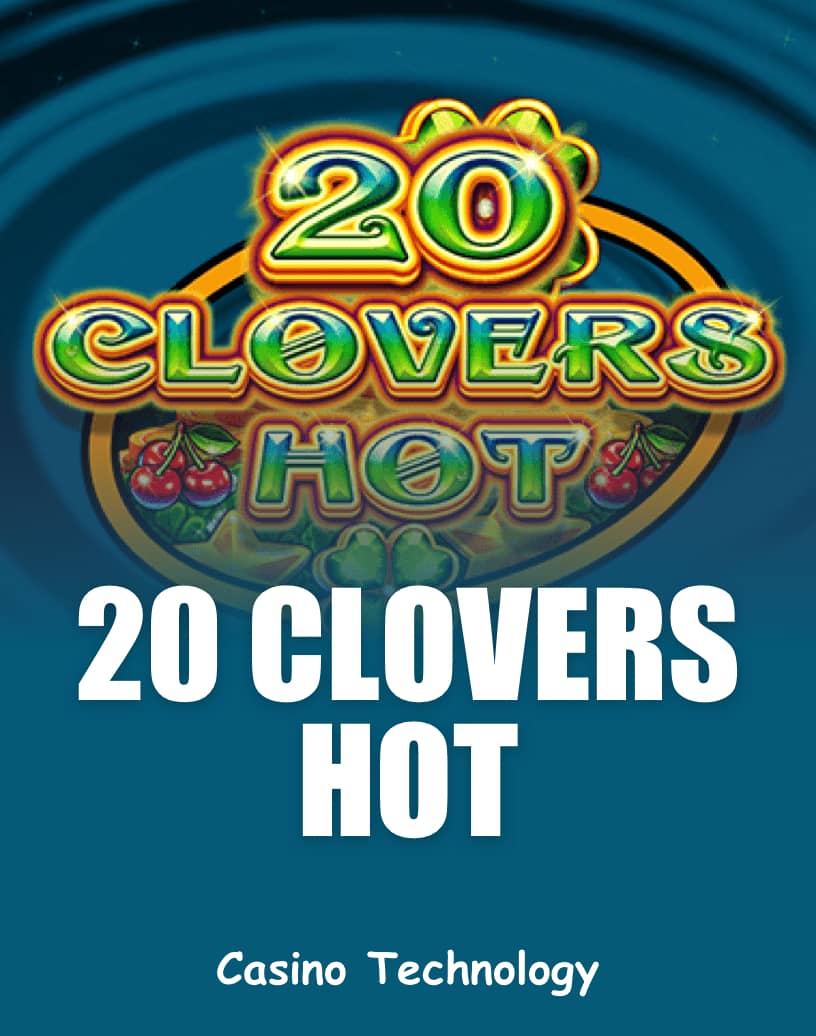 20 Clovers Hot - Kostenloser Demo-Modus & Online spielen