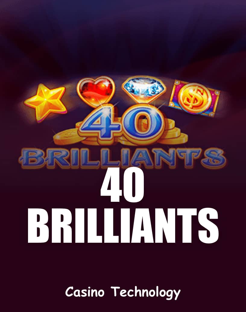 40 Brilliants - Gratis Demoläge & Spela Online