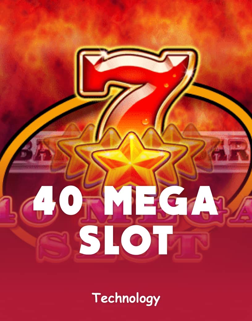 40メガスロット - 無料デモモード＆オンラインプレイ