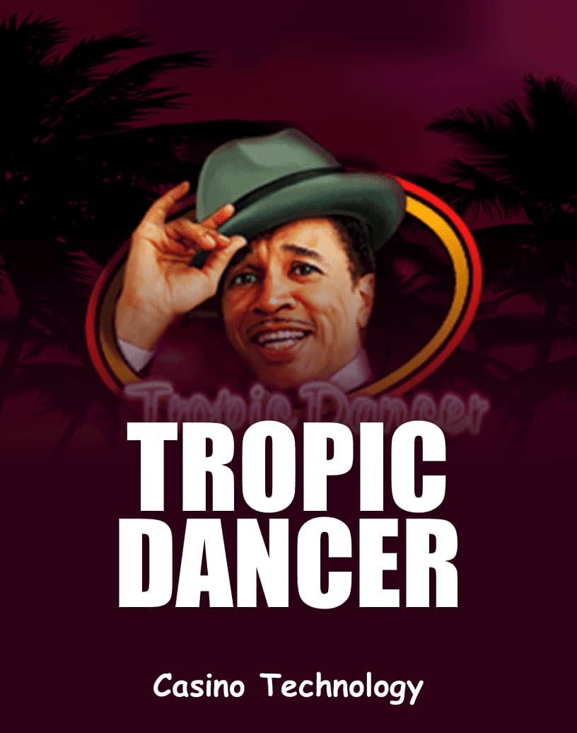 Tropic Dancer - Free Demo Mode & Play Online