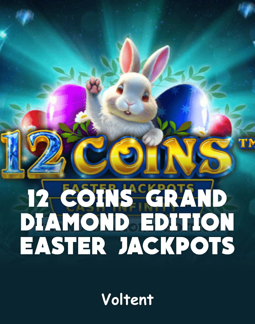 12 Coins Grand Diamond Edition Easter Jackpots Slot - العب بأموال حقيقية أو جرب النسخة التجريبية المجانية | TrustDice