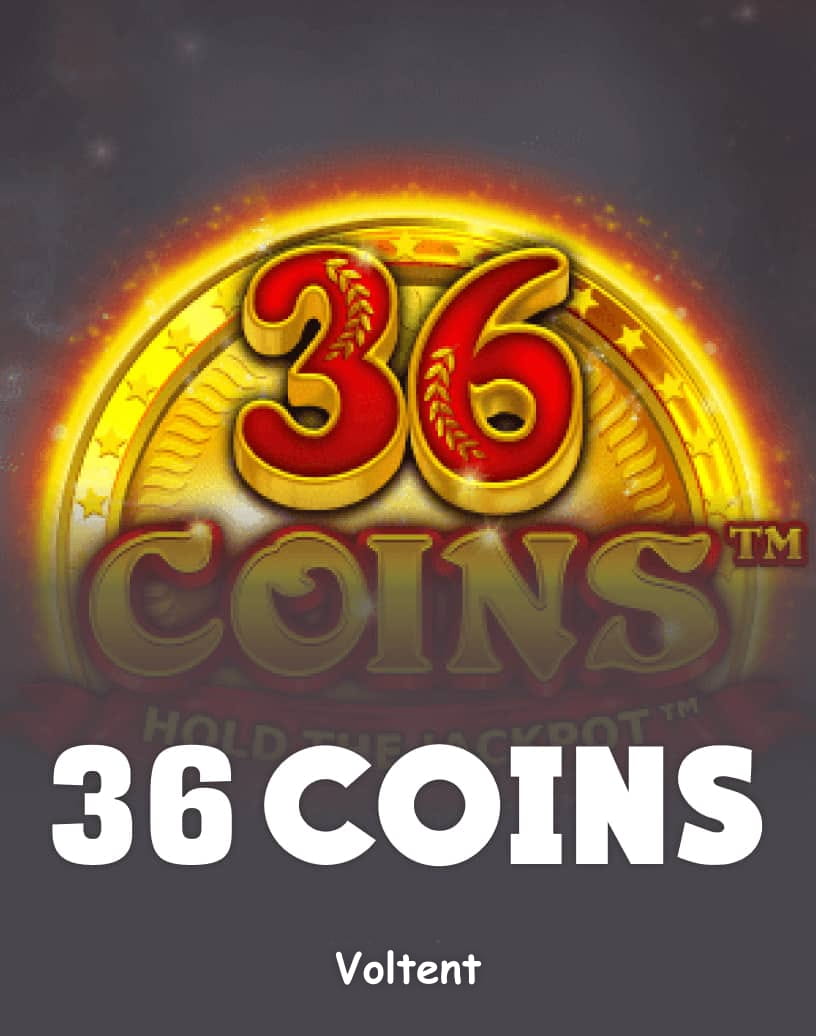 36 Coins Slot - Spielen Sie um echtes Geld oder im kostenlosen Demo-Modus | TrustDice