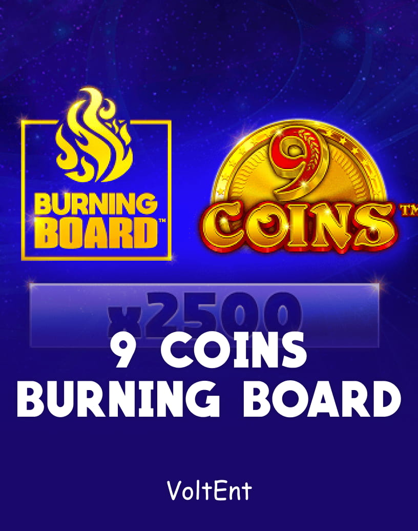 Voltent tarafından geliştirilen 9 Coins Burning Board Kazı Kazan Oyunları - Ücretsiz Demo Modu ve Çevrimiçi Oyna