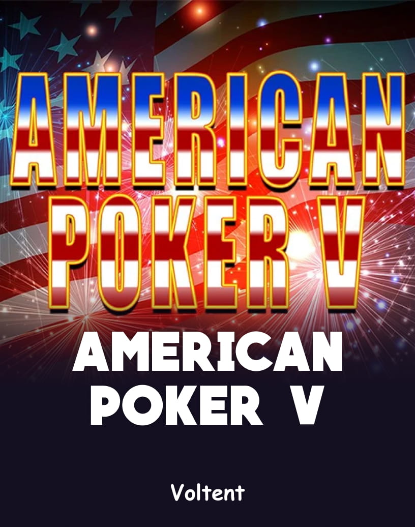 Discover American Poker V - Free Demo Mode & Play Online