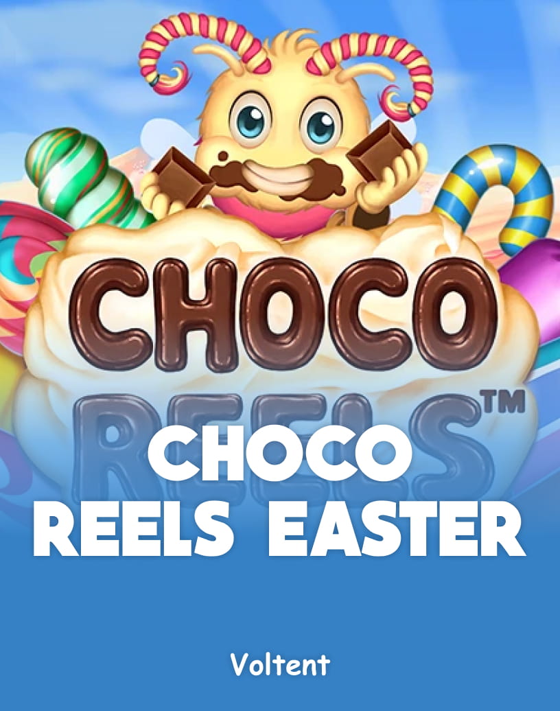 Choco Reels Easter Slot - Play for Real Money or Free Demo | TrustDice
