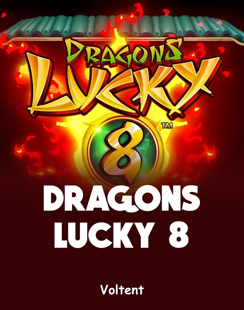 Slot Dragons Lucky 8 - Mainkan dengan Uang Asli atau Demo Gratis | TrustDice
