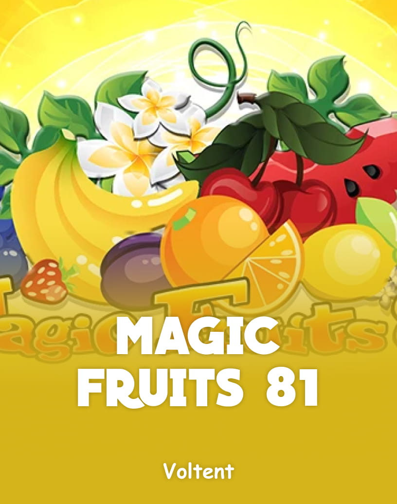 Magic Fruits 81 Slot - Graj na prawdziwe pieniądze lub w darmowym trybie demo | TrustDice
