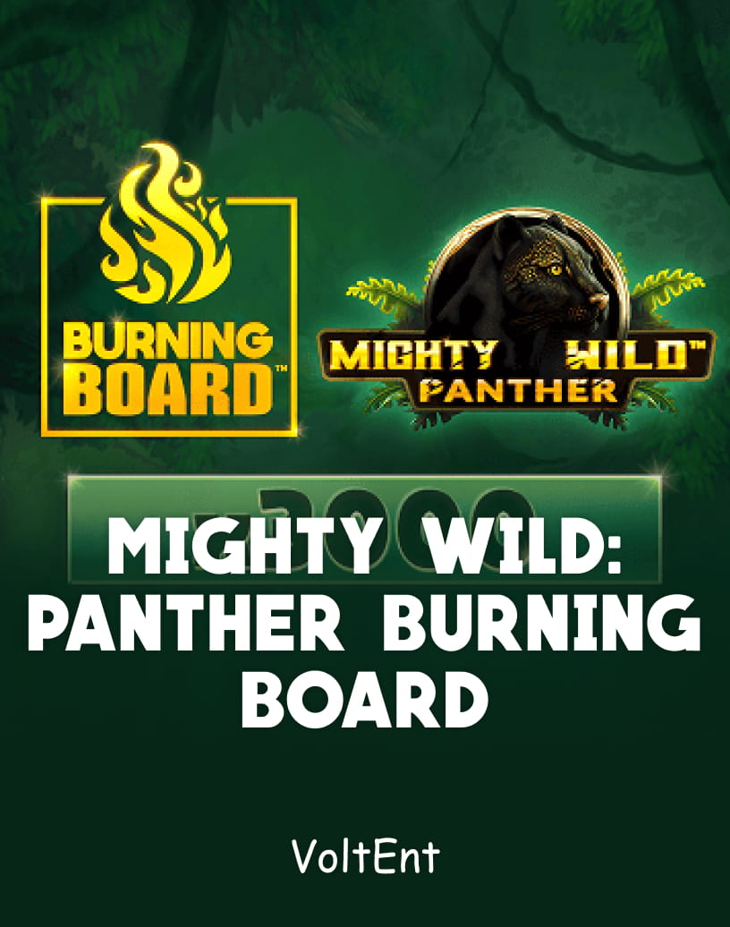 Mighty Wild: Panther Burning Board Scratch by Voltent - Free Demo Mode & Play Online